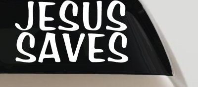 Jesus Saves Christian Car or Truck Window Vinyl Decal Sticker