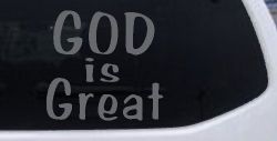 God Is Great Christian Car or Truck Window Decal Sticker (Silver)