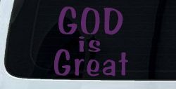 God Is Great Christian Car or Truck Window Vinyl Decal Sticker (Violet)