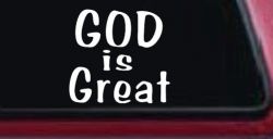 God Is Great Christian Car or Truck Window Decal Sticker