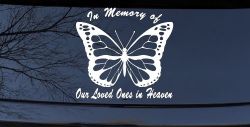 In Memory Of Our Loved Ones In Heaven Butterfly Butterflies Car or Truck Window Decal Sticker