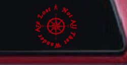 Not All Who Wander Are Lost With Compass Other Car or Truck Window Vinyl Decal Sticker (Red)