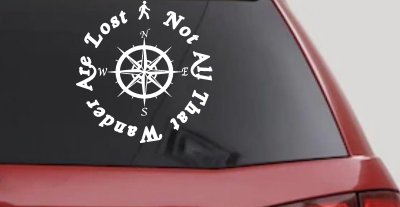 Not All Who Wander Are Lost With Compass Other Car or Truck Window Vinyl Decal Sticker