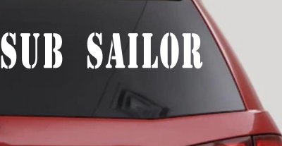 Sub Sailor Military Car or Truck Window Vinyl Decal Sticker