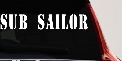 Sub Sailor Military Car or Truck Window Vinyl Decal Sticker