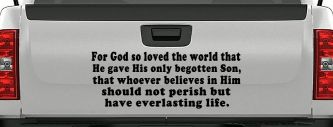 John 3 16 For So God Loved The World Christian Car or Truck Window Decal Sticker (Black)