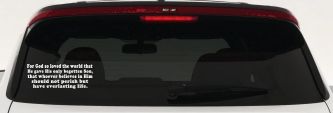 John 3 16 For So God Loved The World Christian Car or Truck Window Decal Sticker (White)
