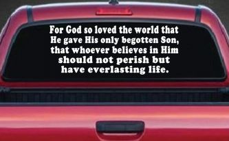 John 3 16 For So God Loved The World Christian Car or Truck Window Decal Sticker