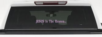 Jesus Is The Reason Christian Car or Truck Window Vinyl Decal Sticker (Lilac)