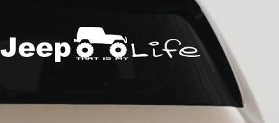 Jeep Thats My Life Off Road Car or Truck Window Vinyl Decal Sticker