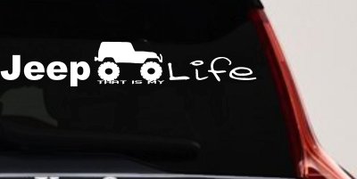 Jeep Thats My Life Off Road Car or Truck Window Vinyl Decal Sticker