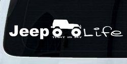 Jeep Thats My Life Off Road Car or Truck Window Decal Sticker