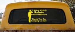 I Stand With Salute Police Officers Pro Police Car or Truck Window Decal Sticker (Yellow)