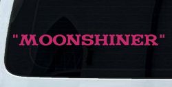 Moonshiner Country Car or Truck Window Decal Sticker (Hot Pink)