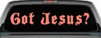 Got Jesus Christian Car or Truck Window Decal Sticker (Coral)