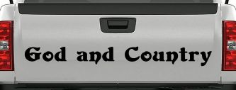 God and Country Christian Car or Truck Window Decal Sticker (Black)