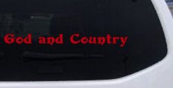 God and Country Christian Car or Truck Window Decal Sticker (Red)