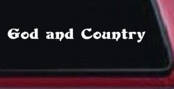 God and Country Christian Car or Truck Window Decal Sticker