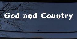 God and Country Christian Car or Truck Window Decal Sticker