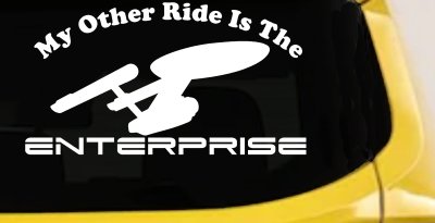 My Other Ride Is The Enterprise Car or Truck Window Vinyl Decal Sticker