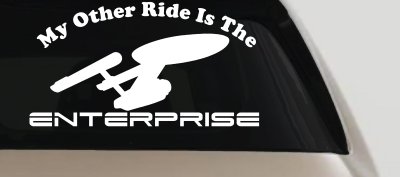 My Other Ride Is The Enterprise Car or Truck Window Vinyl Decal Sticker