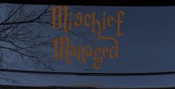 Potter Mischief Managed Sci Fi Car or Truck Window Decal Sticker (Copper)