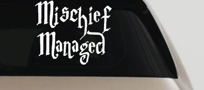 Potter Mischief Managed Sci Fi Car or Truck Window Vinyl Decal Sticker