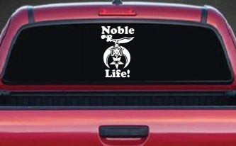 Noble Life Shriner Other Car or Truck Window Decal Sticker
