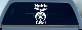 Noble Life Shriner Other Car or Truck Window Decal Sticker