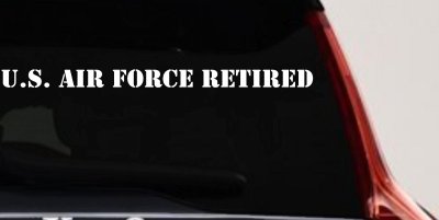 US Air Force Retired text Military Car or Truck Window Vinyl Decal Sticker