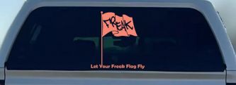 Let Your Freak Flag Fly Funny Car or Truck Window Decal Sticker (Coral)