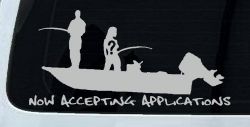 Now Accepting Applications for Wife Girlfriend Fisher Fishing Car or Truck Window Vinyl Decal Sticker (Light Gray)