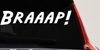 Braaap Car or Truck Window Vinyl Decal Sticker