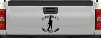 Daughter is in National Guard Military Car or Truck Window Decal Sticker (Black)