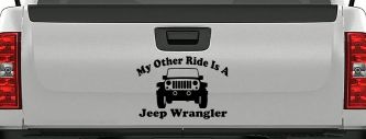 My Other Ride is a Jeep Wrangler Off Road Car or Truck Window Vinyl Decal Sticker (Black)