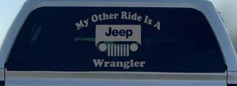 My Other Ride is a Jeep Wrangler Off Road Car or Truck Window Decal Sticker (Silver)