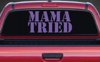 Mama Tried Country Car or Truck Window Decal Sticker (Purple)
