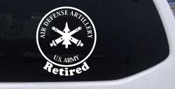 US Army Air Defense Artillery Retired Military Car or Truck Window Decal Sticker