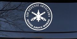 US Army Air Defense Artillery DEEDS ABOVE WORDS Military Car or Truck Window Decal Sticker