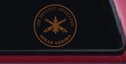 US Army Air Defense Artillery MIRAS ARRIBA Military Car or Truck Window Decal Sticker (Copper)