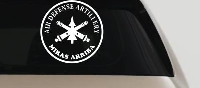 US Army Air Defense Artillery MIRAS ARRIBA Military Car or Truck Window Vinyl Decal Sticker