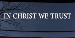 In Christ We Trust Christian Car or Truck Window Decal Sticker