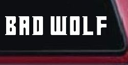 Doctor Who Bad Wolf Sci Fi Car or Truck Window Decal Sticker