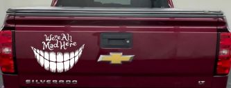 We're All Mad Here Cheshire Cat Wonderland Car or Truck Window Vinyl Decal Sticker (White)