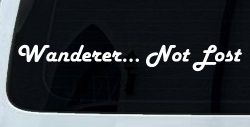 Wanderer Not Lost Car or Truck Window Decal Sticker