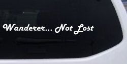 Wanderer Not Lost Car or Truck Window Decal Sticker