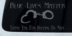 Blue Lives Matter Thank You Police For Keeping Us Safe Car or Truck Window Vinyl Decal Sticker (Silver)