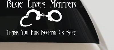 Blue Lives Matter Thank You Police For Keeping Us Safe Car or Truck Window Vinyl Decal Sticker