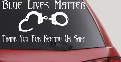 Blue Lives Matter Thank You Police For Keeping Us Safe Car or Truck Window Vinyl Decal Sticker