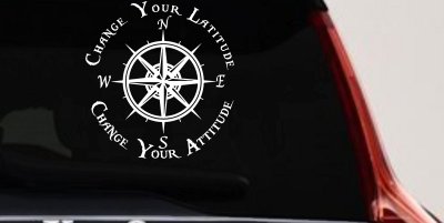 Change Your Latitude Change Your Attitude with Rose Compass Car or Truck Window Vinyl Decal Sticker
